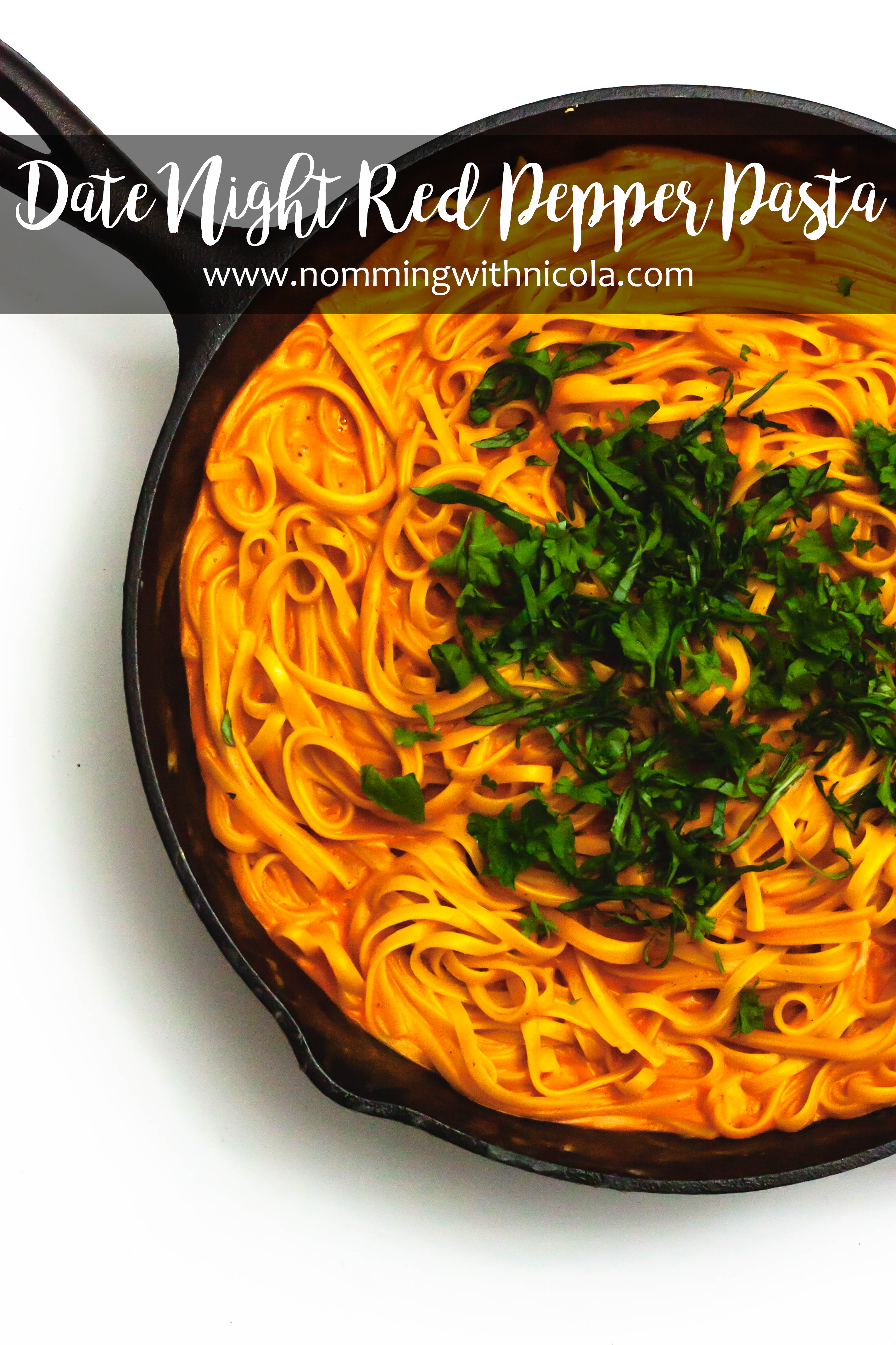 Date Night Roasted Red Pepper Pasta | Nomming with Nicola